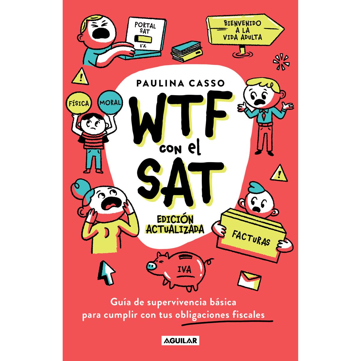 Wtf con el sat (ed. actualizada)