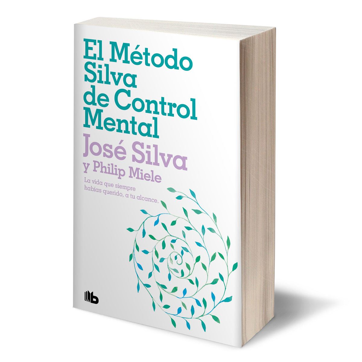 El método Silva de control mental