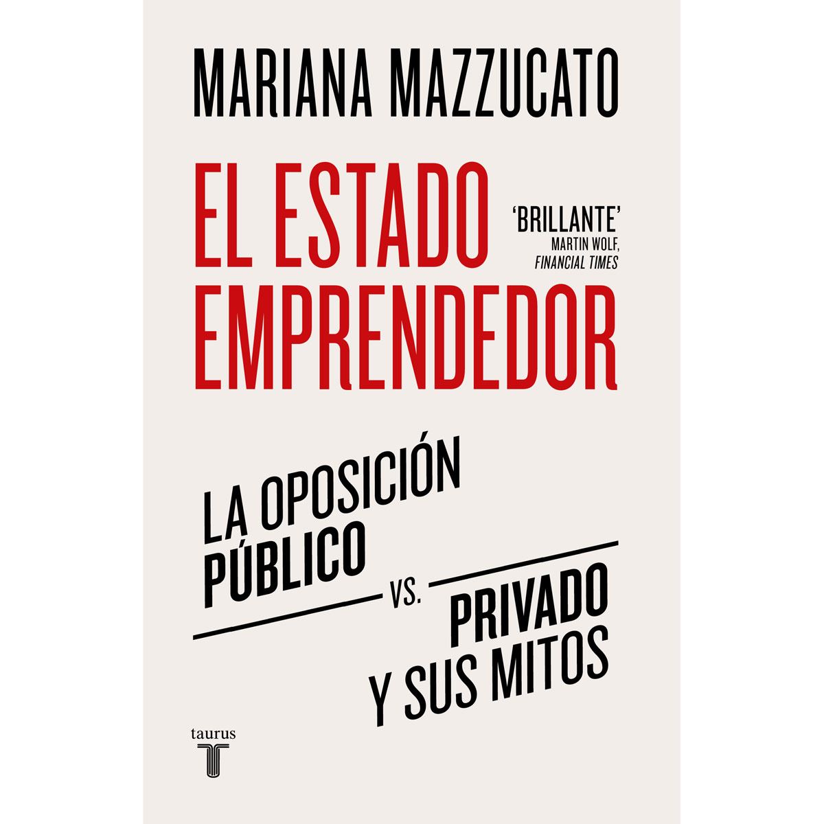 El estado emprendedor