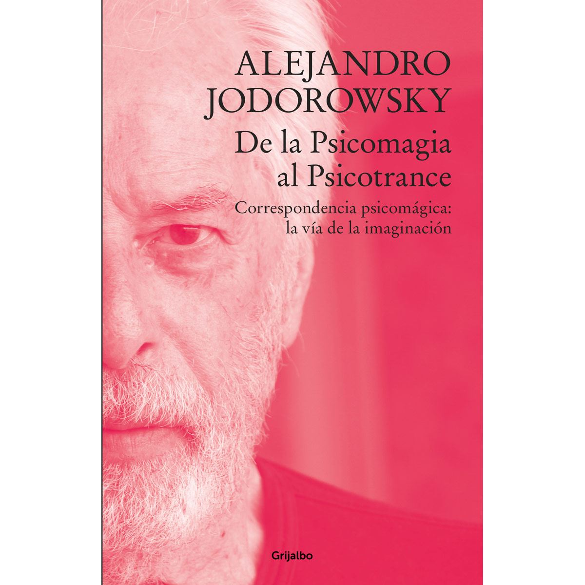 De la psicomagia al Psicotrance