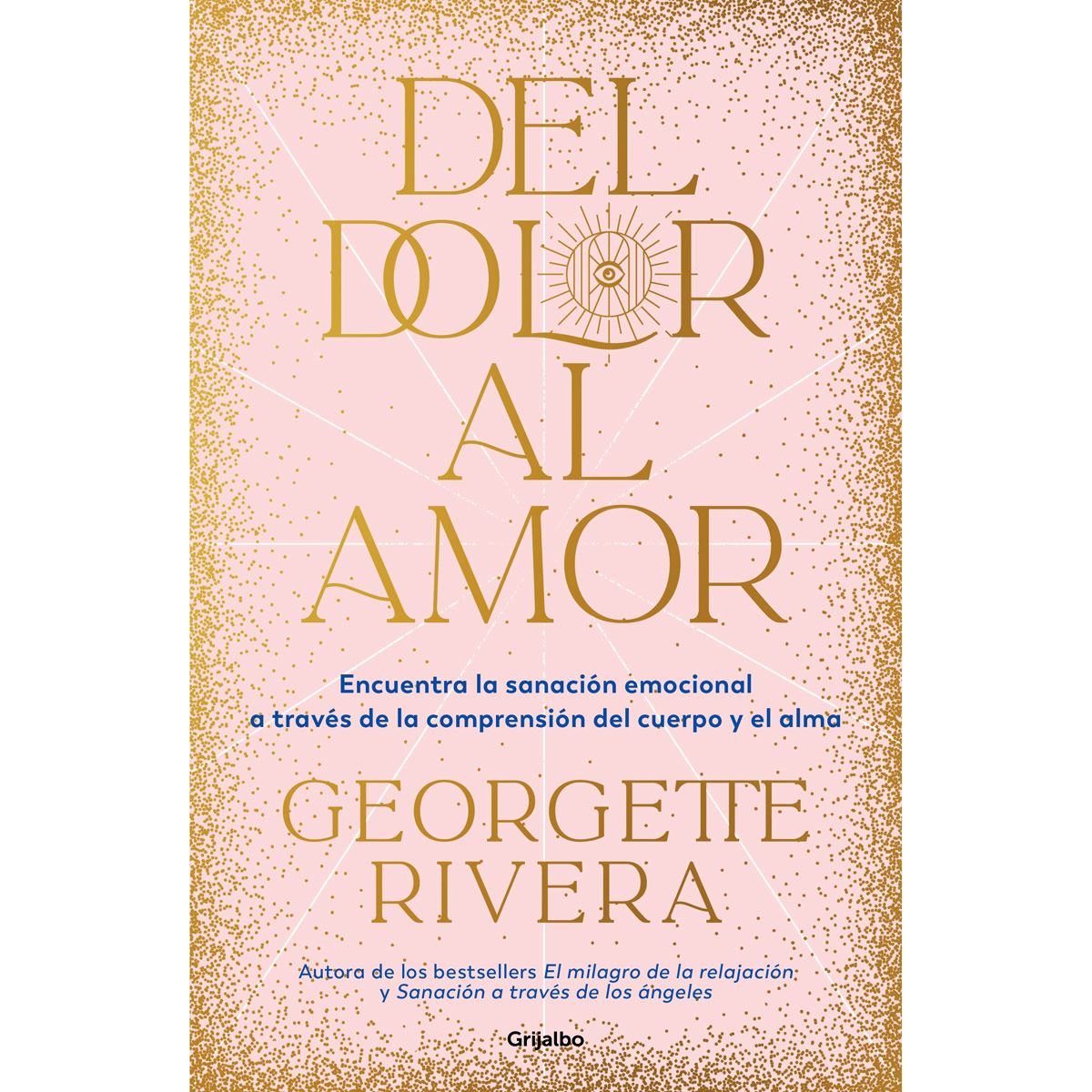 Del dolor al amor