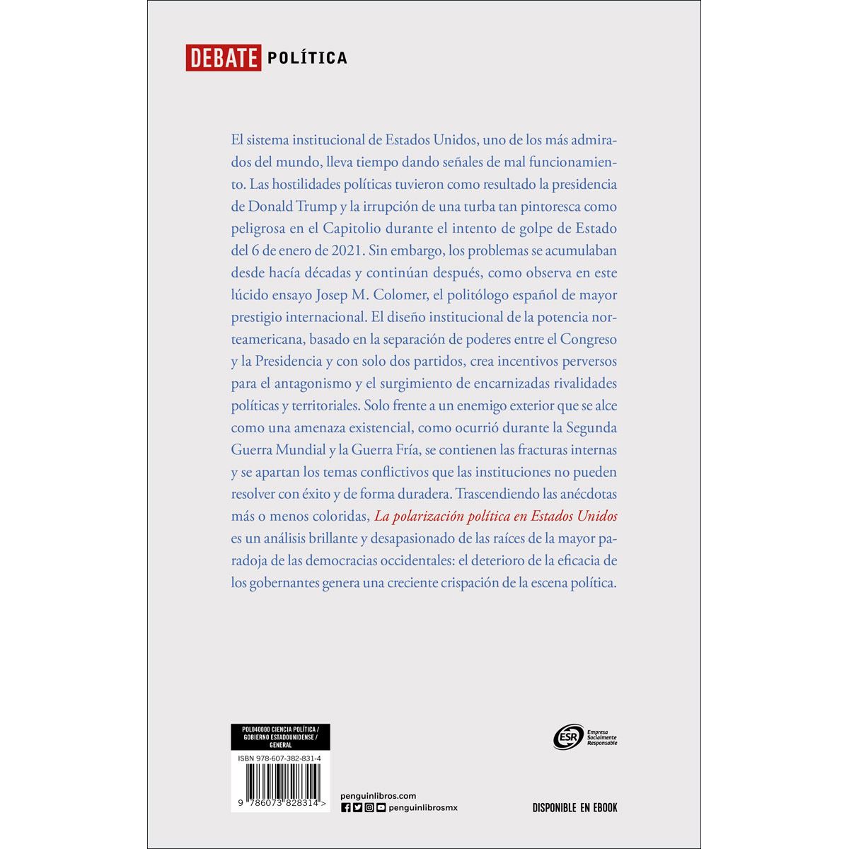 La Polarización Política En Estados Unidos