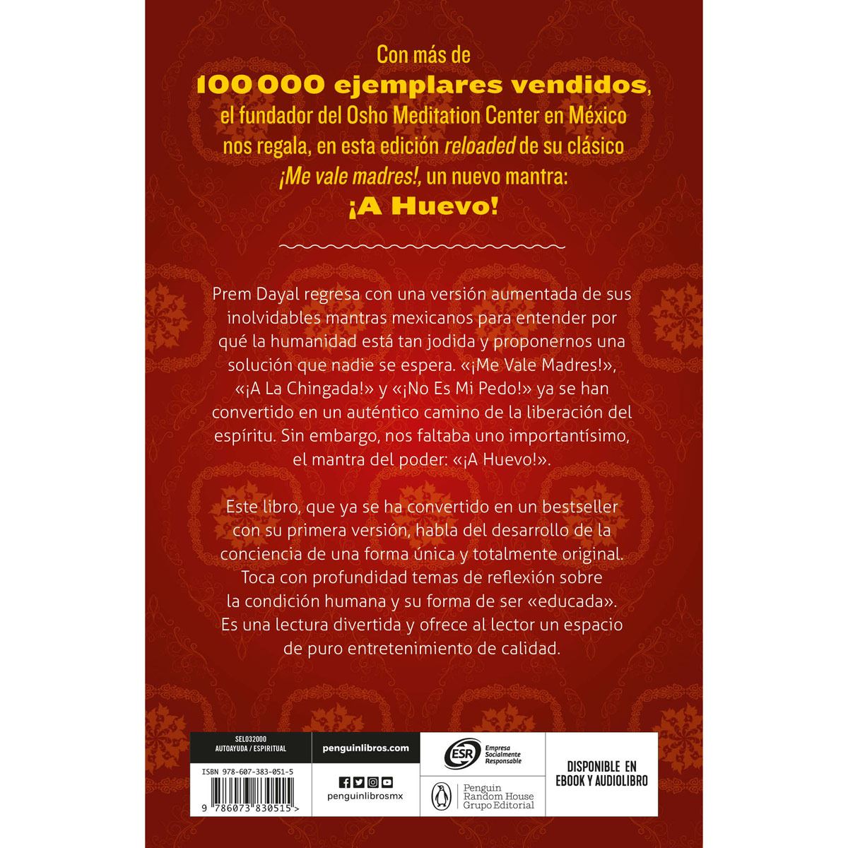 ¡Me Vale Madres! Reloaded