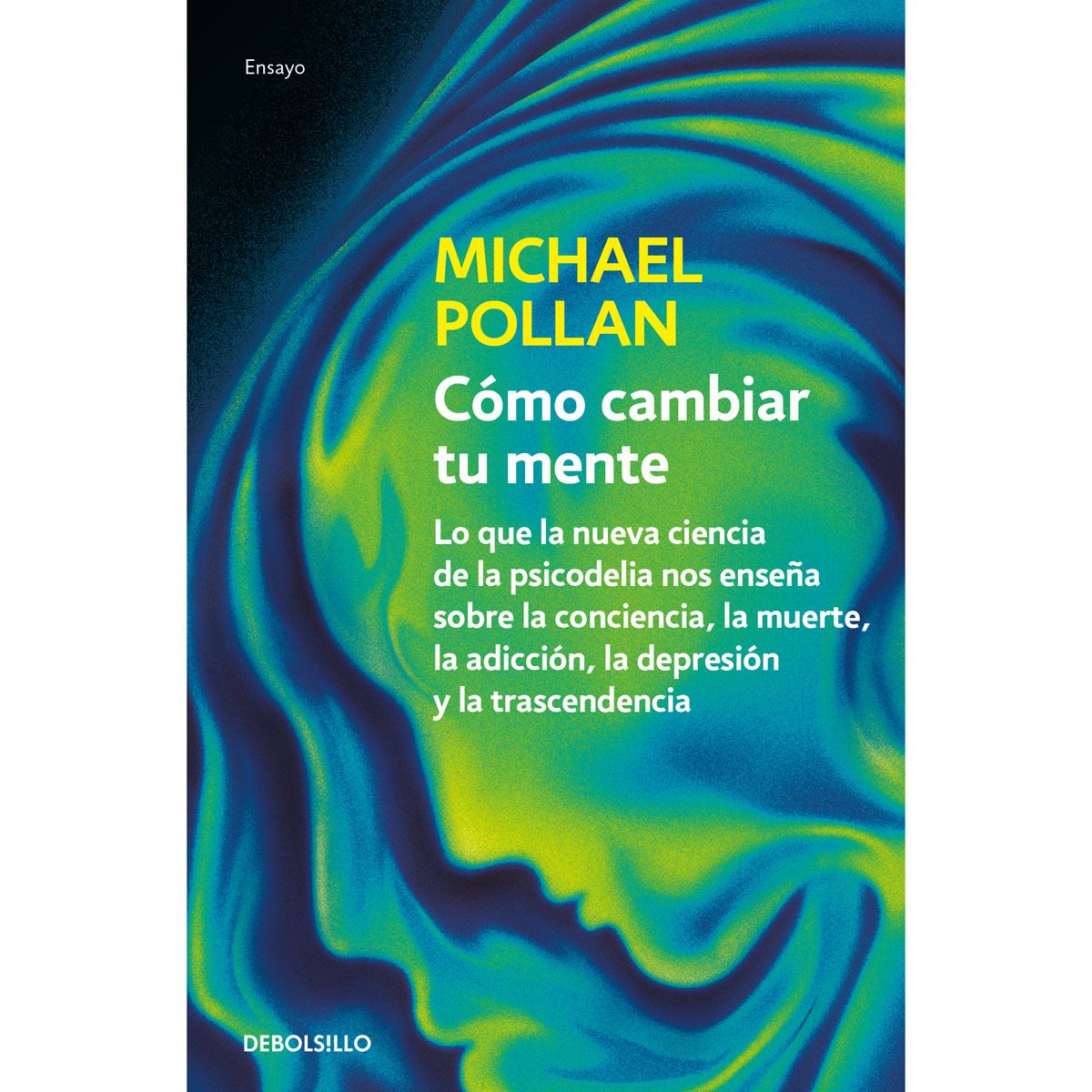 Cómo cambiar tu mente