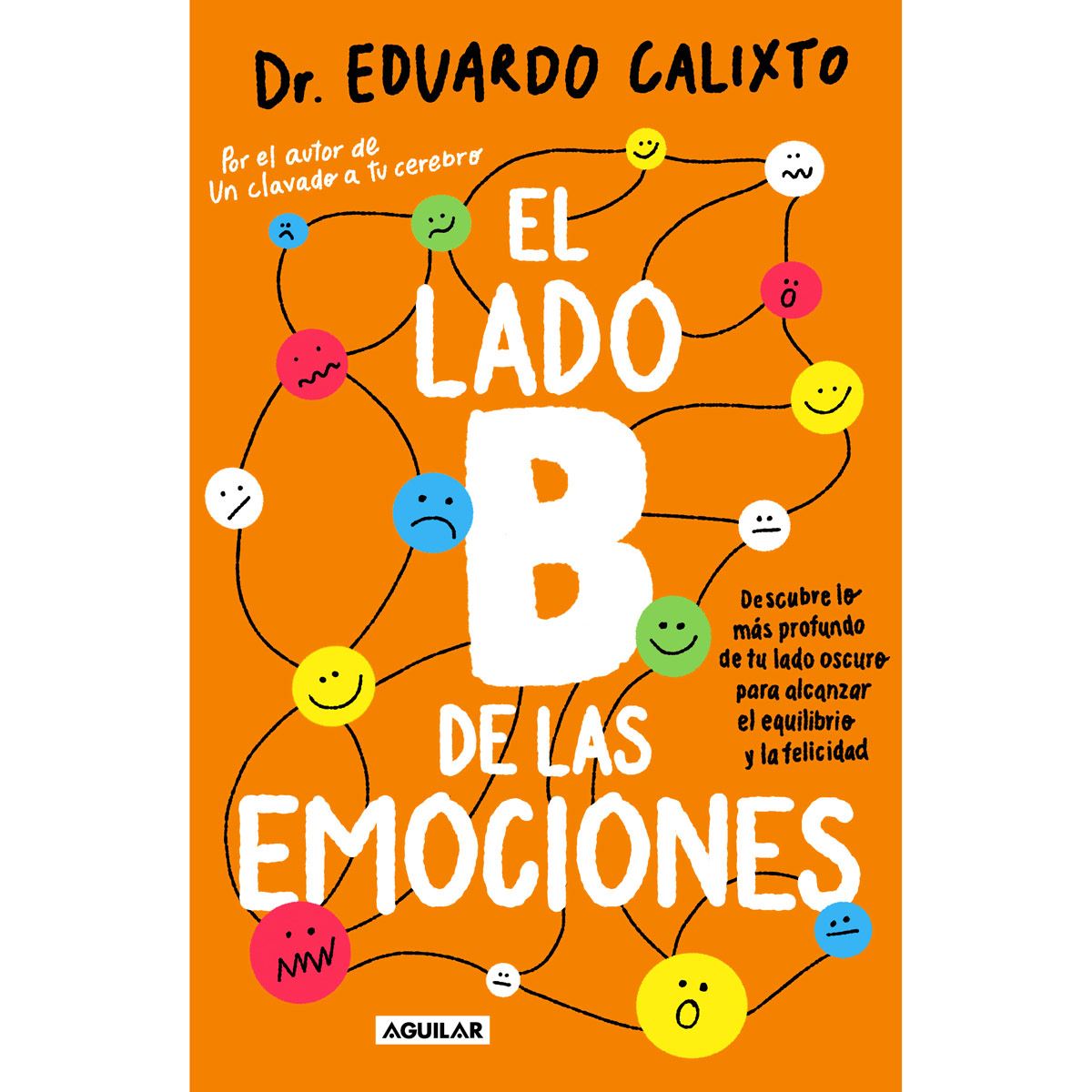 El lado b de las emociones
