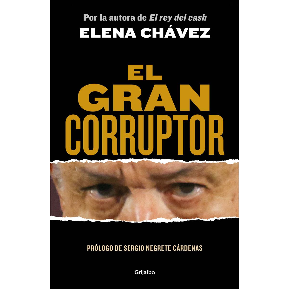 El gran corruptor