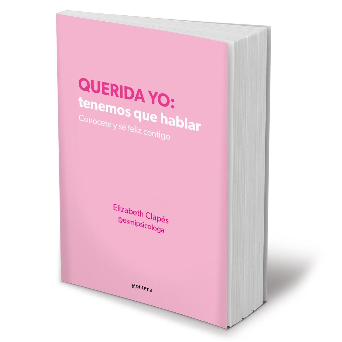 Querida yo: tenemos que hablar