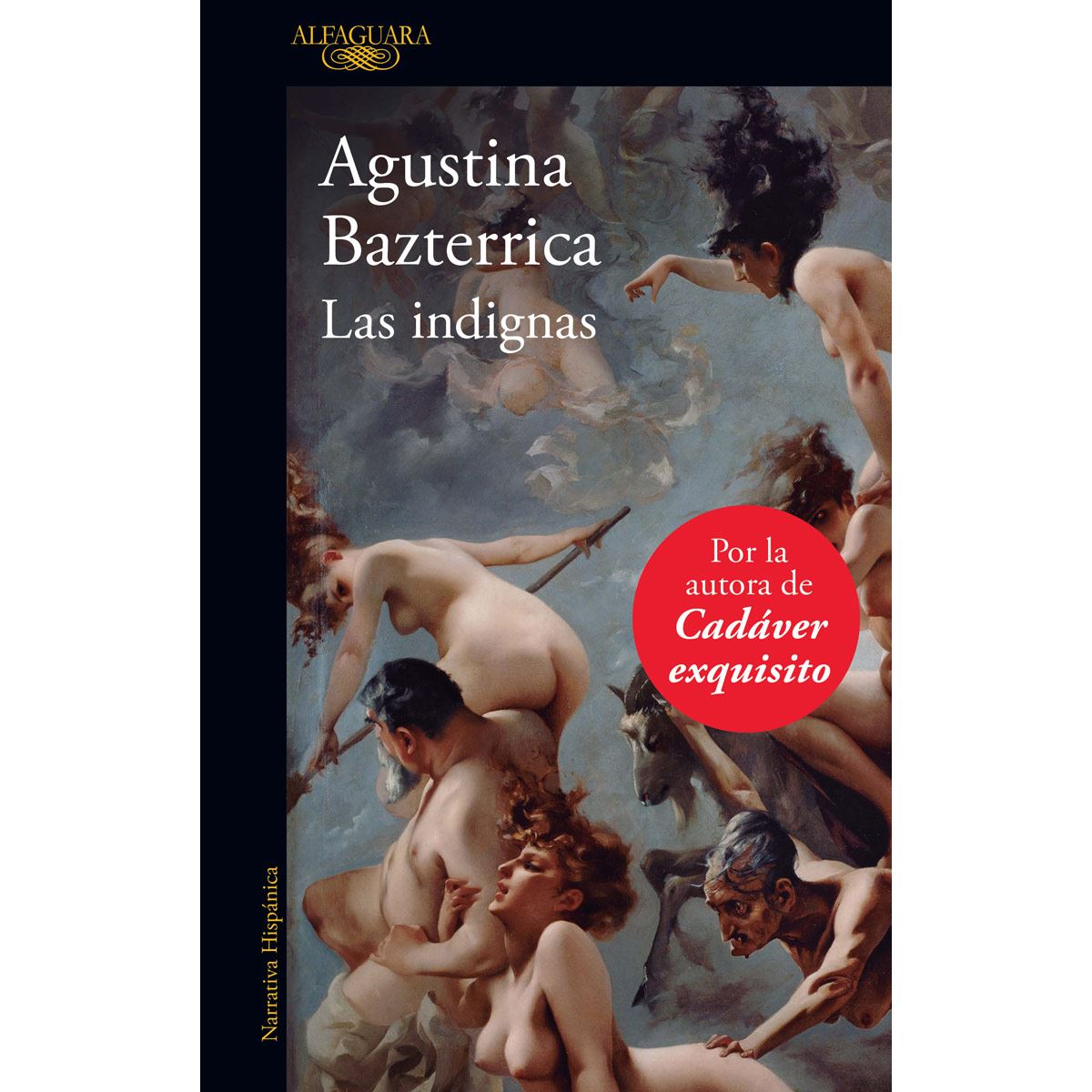 Las indignas - Bazterrica, Agustina: 9788420477169 - AbeBooks