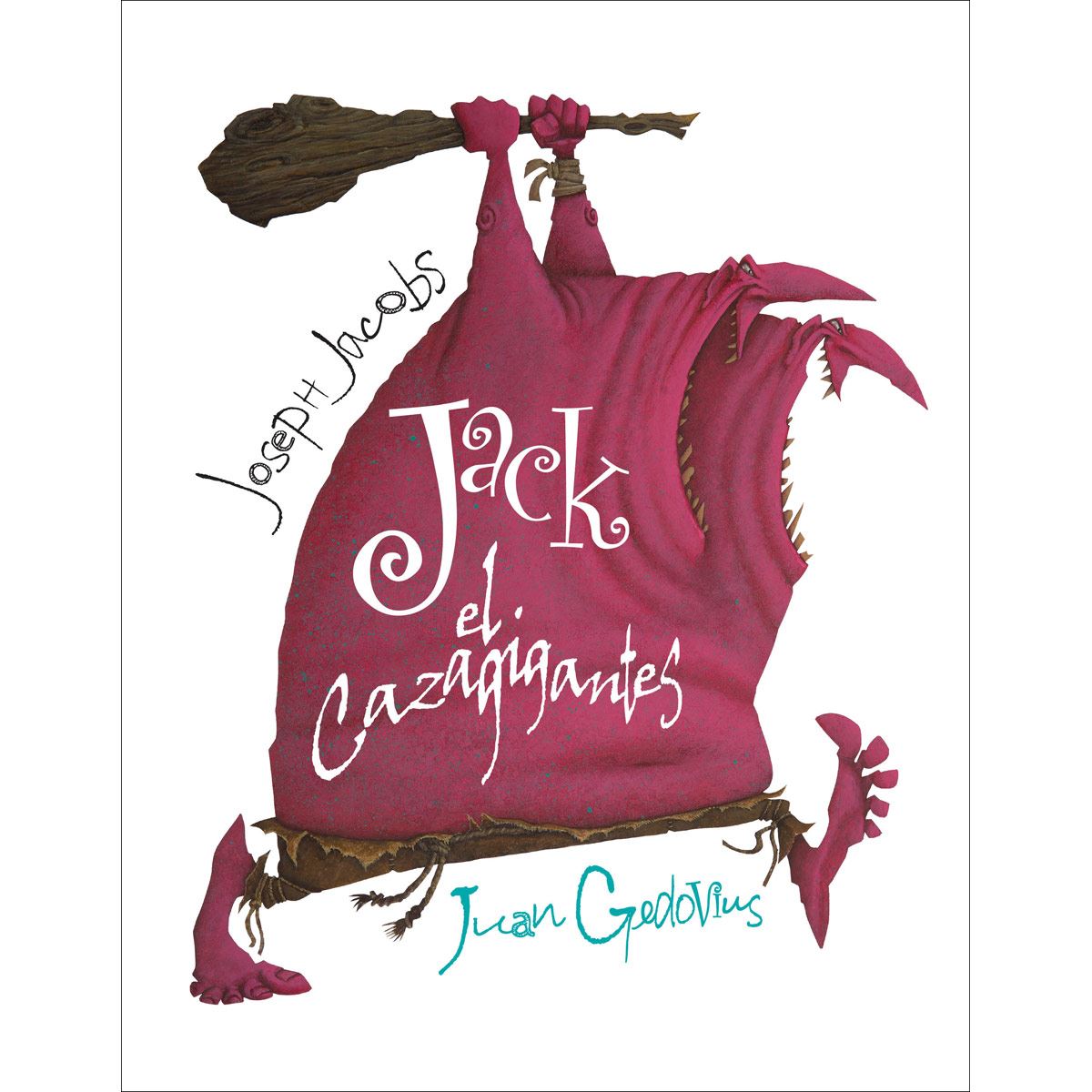 Jack, el cazagigantes