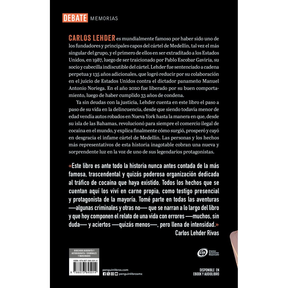 Vida y muerte del cártel de Medellín