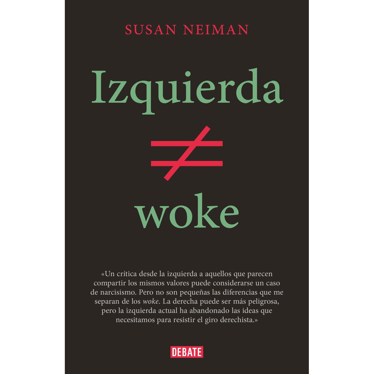 Izquierda no es woke