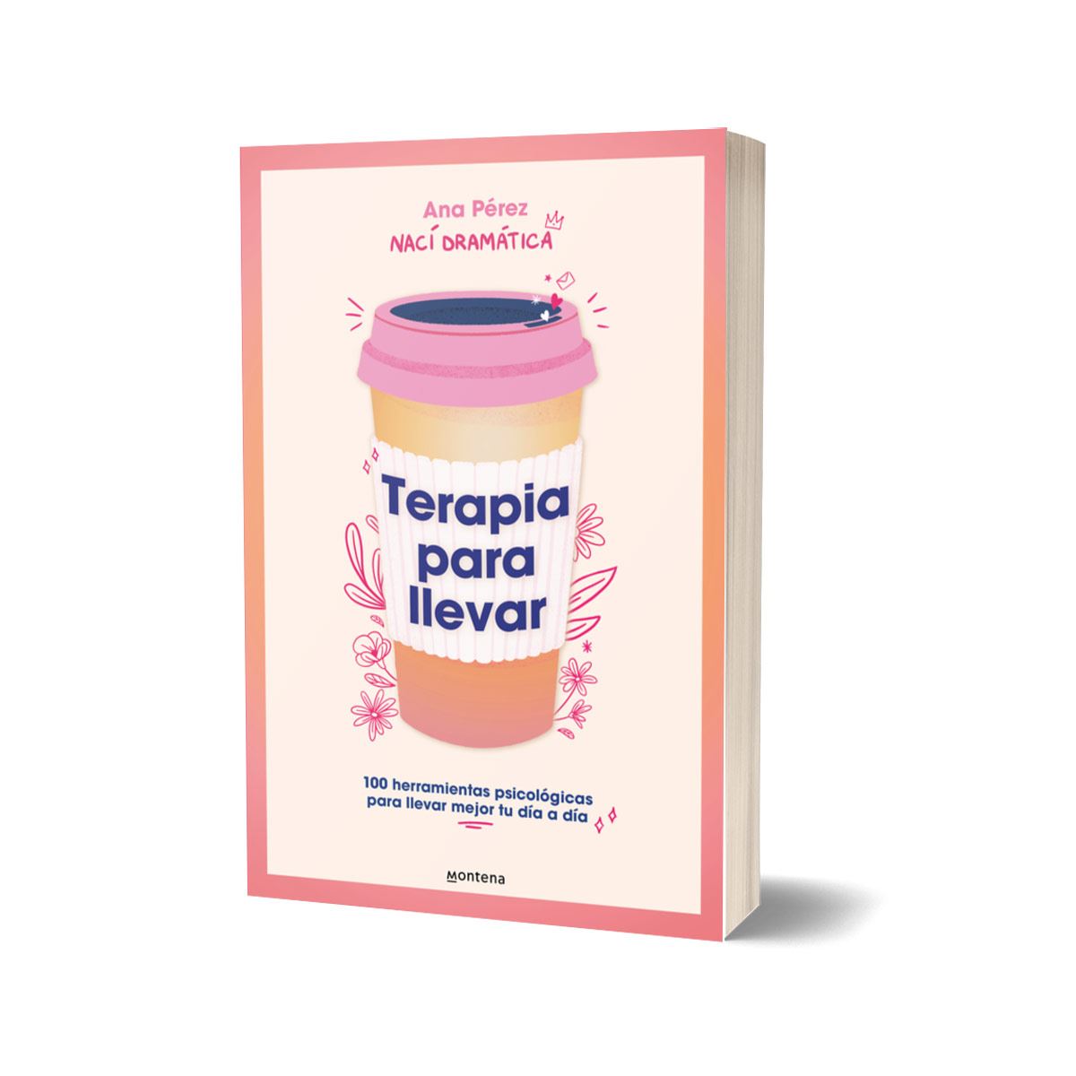 Terapia para llevar | Ana Pérez