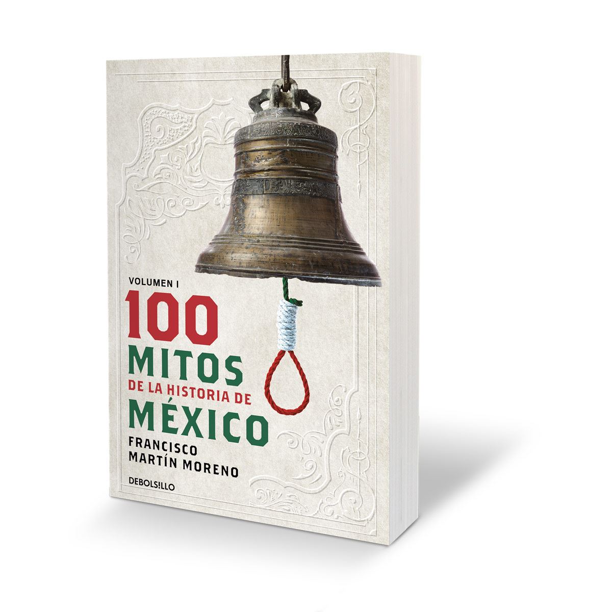 100 mitos de la historia de México