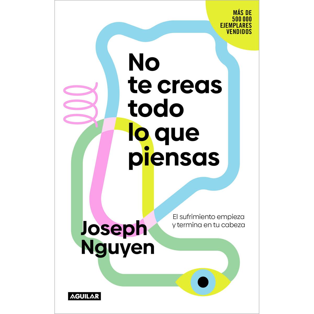 No te creas todo lo que piensas