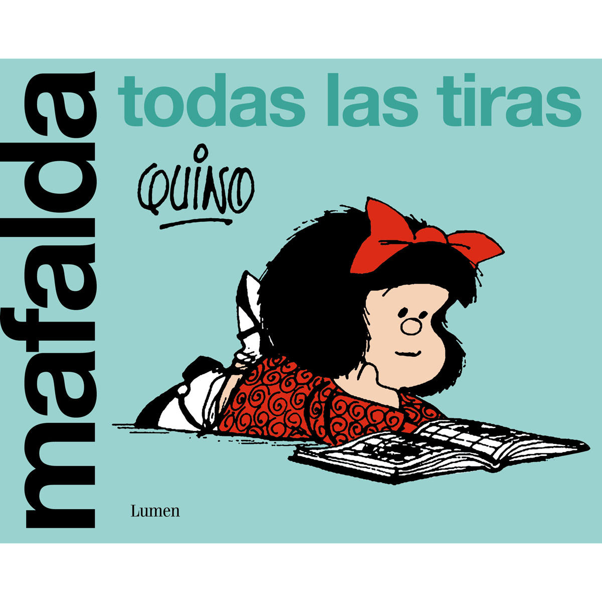 Mafalda. Todas las tiras