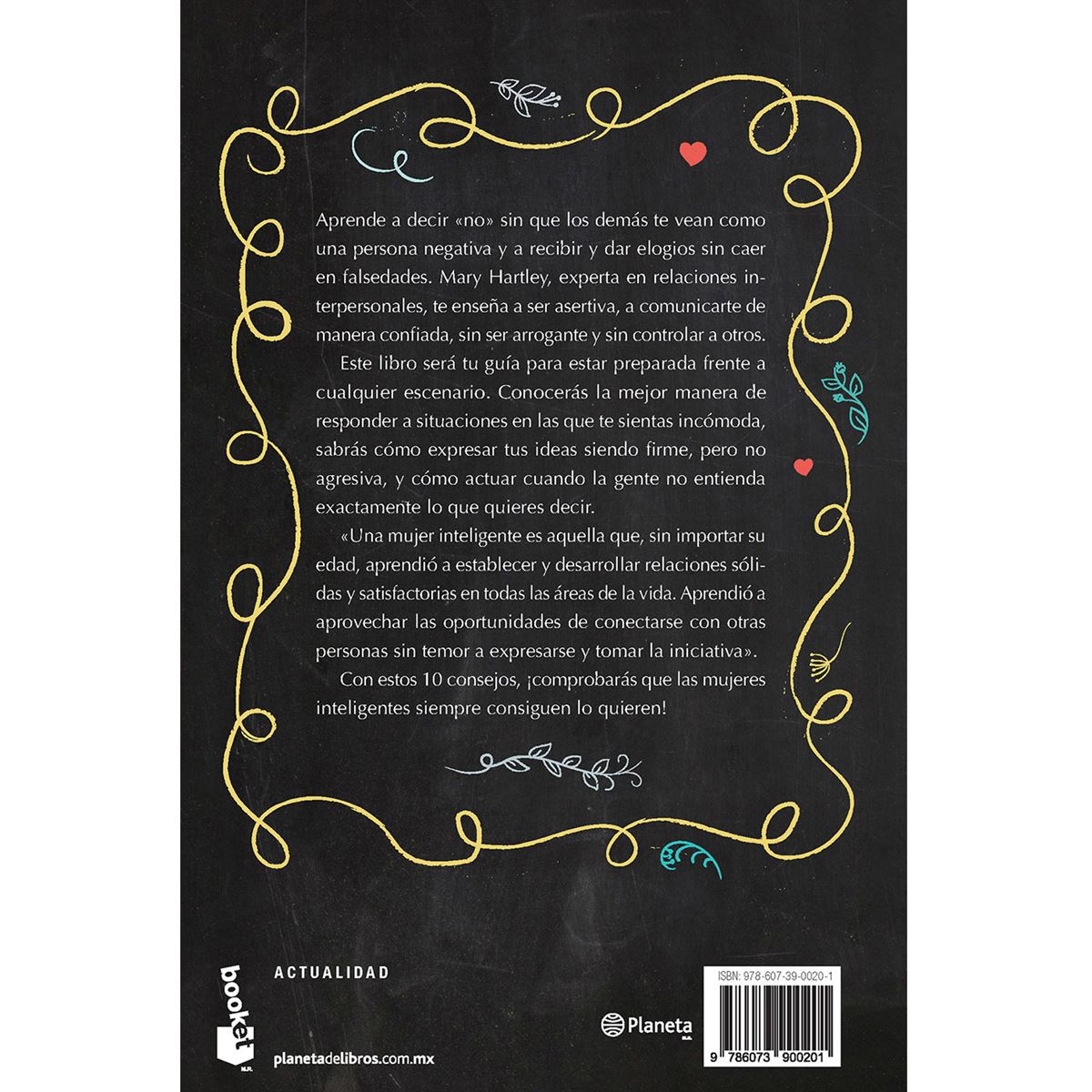 Las mujeres inteligentes siempre consiguen lo que quieren