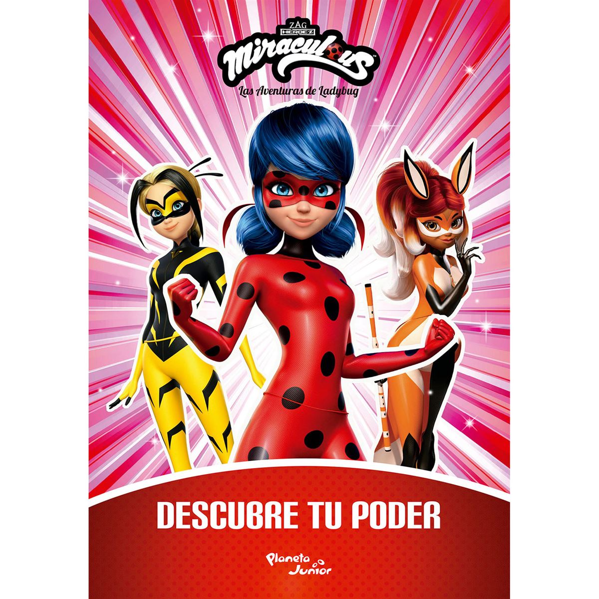 Ladybug. Descubre tu poder