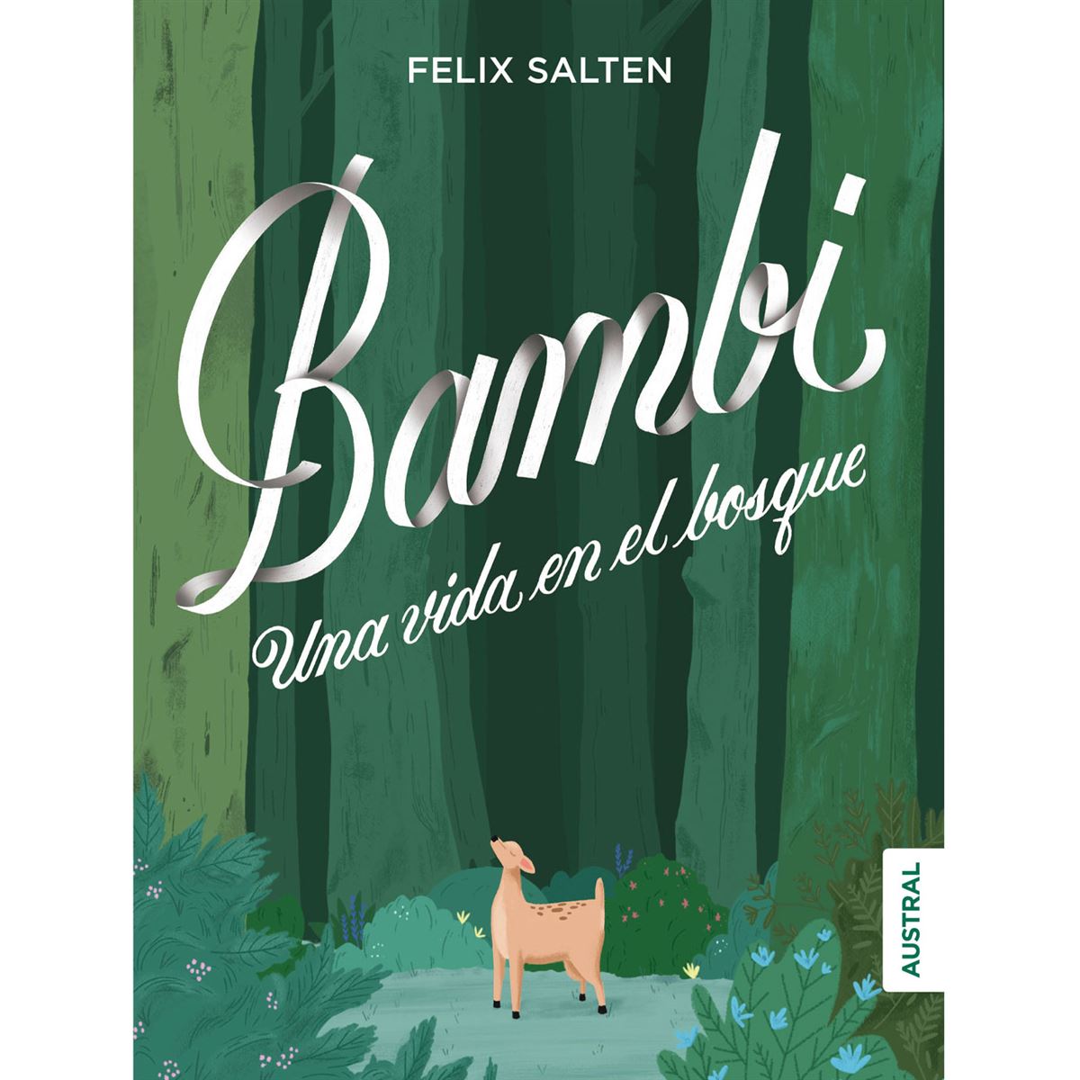 Bambi. Una vida en el bosque
