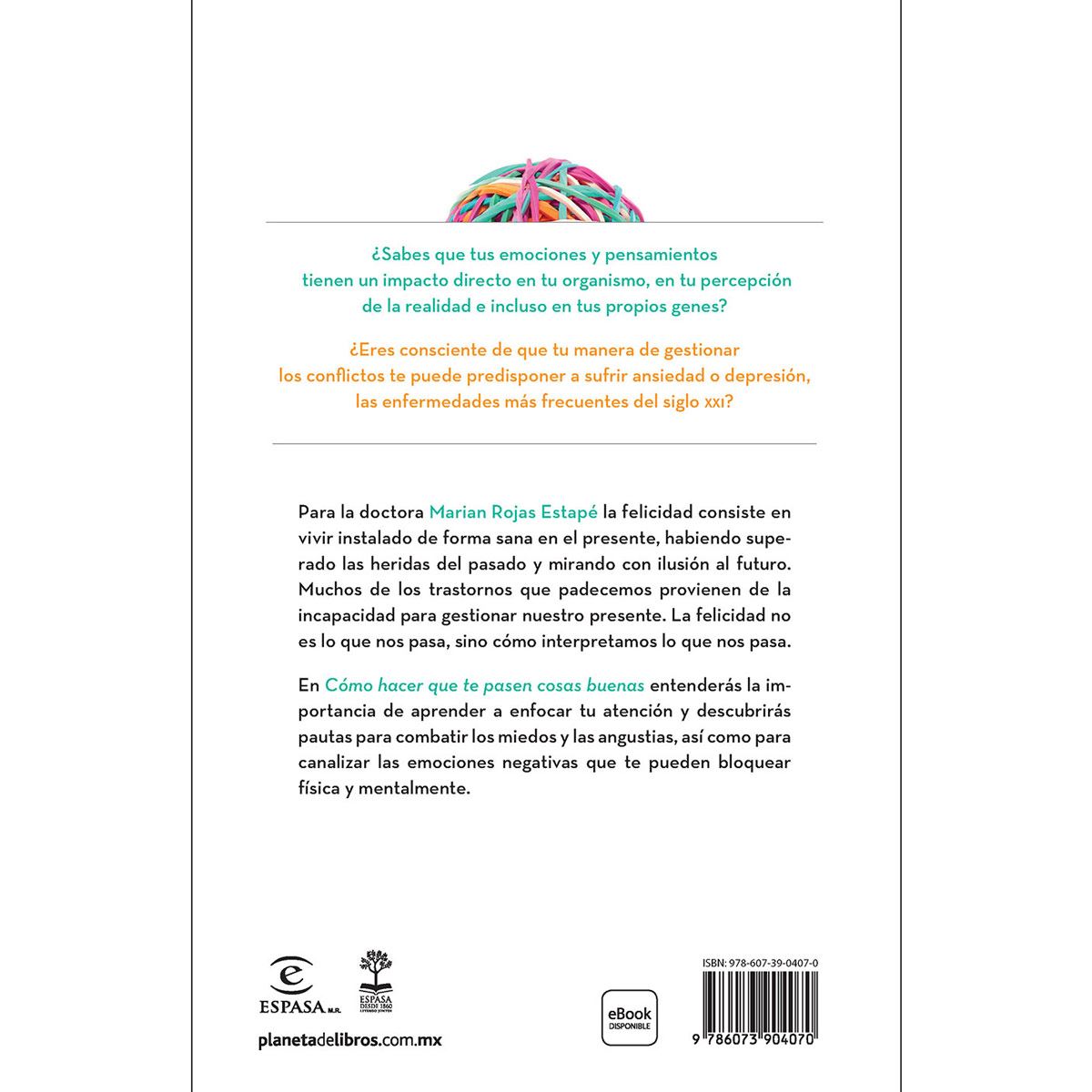 Cómo hacer que te pasen cosas buenas TD Nueva edición