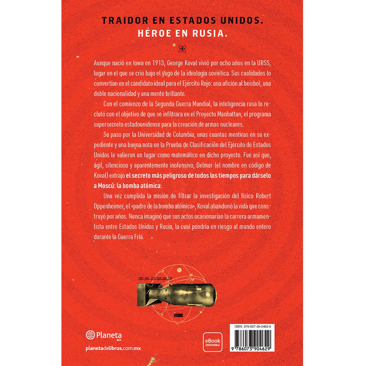 El espía que robó la bomba atómica