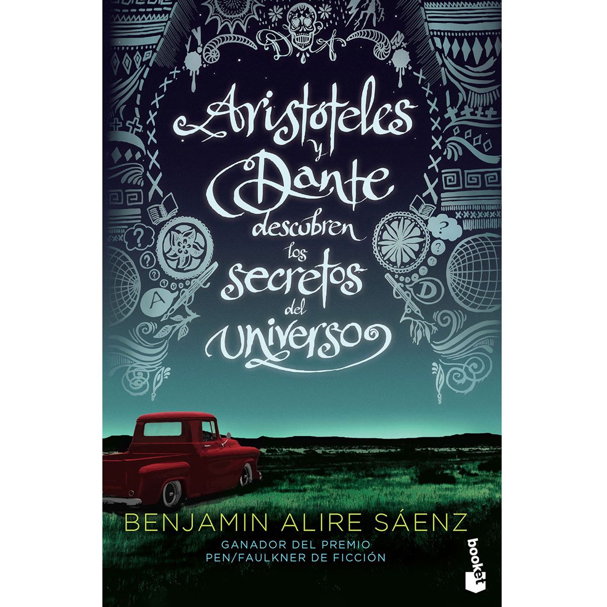 Aristóteles y Dante descubren los secretos del universo, tapa dura