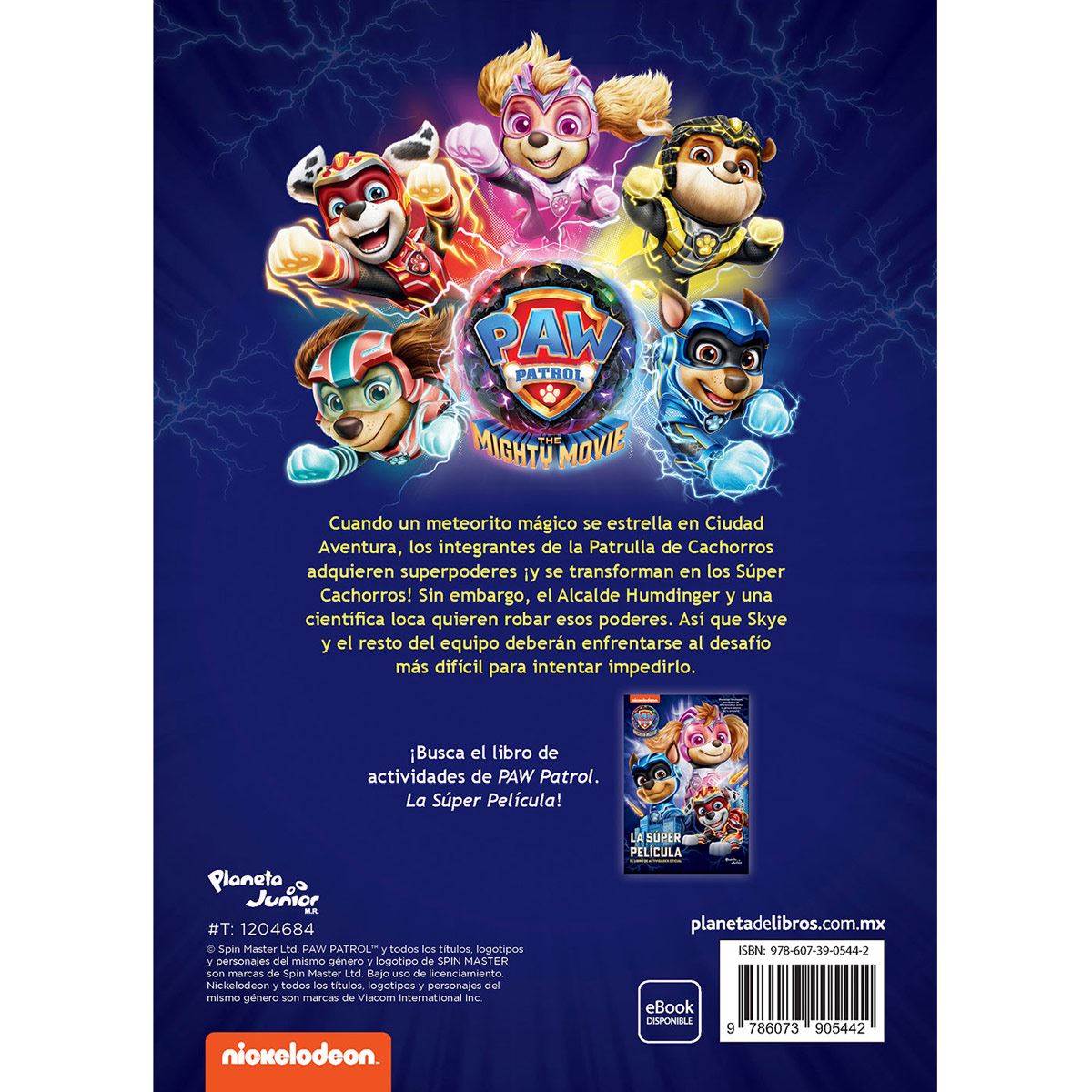 PAW Patrol. La Súper Película