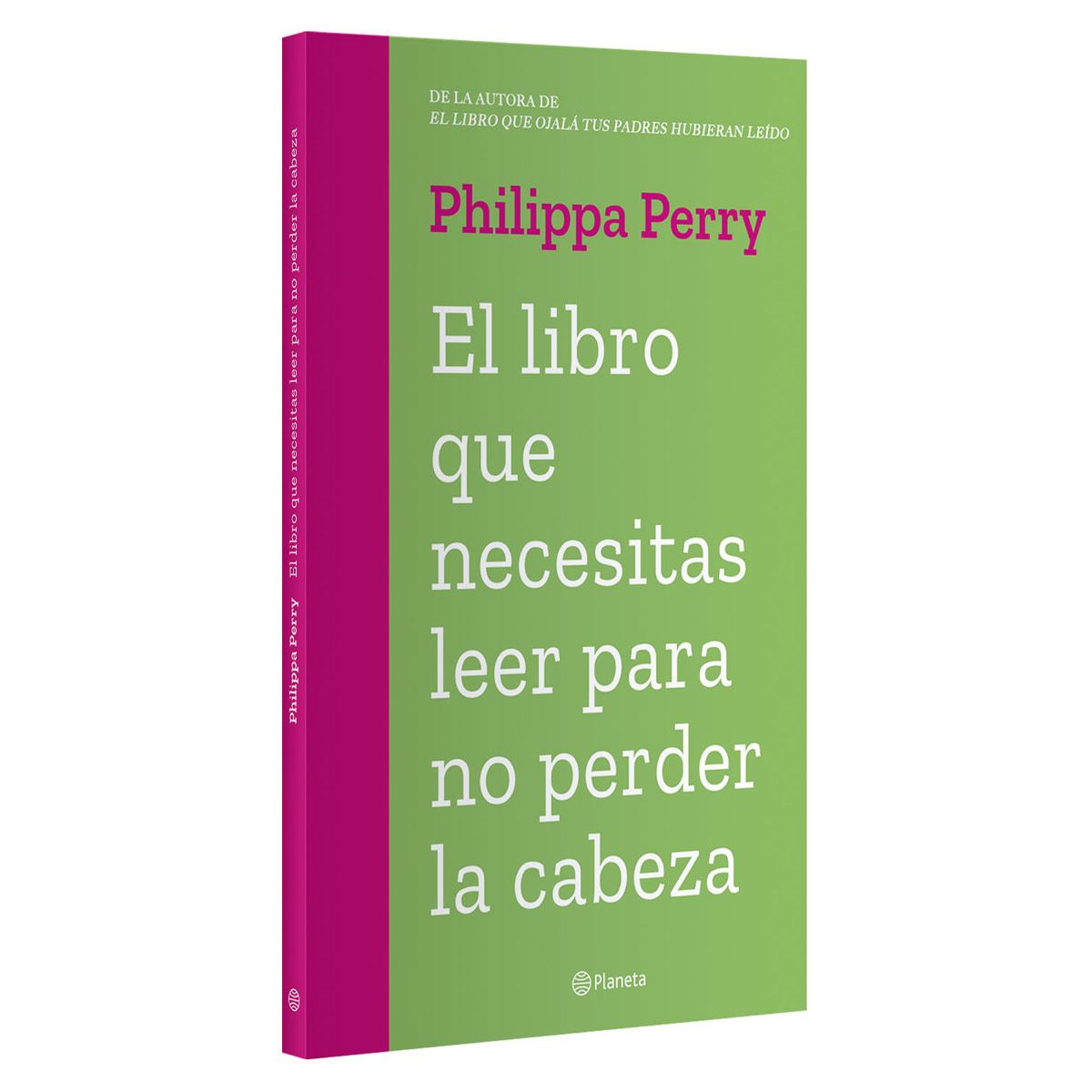 El libro que necesitas leer para no perder la cabeza