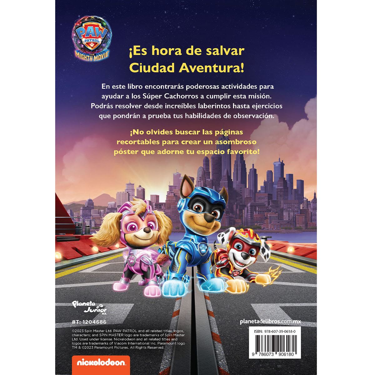 PAW Patrol. La Súper Película. Libro de actividades