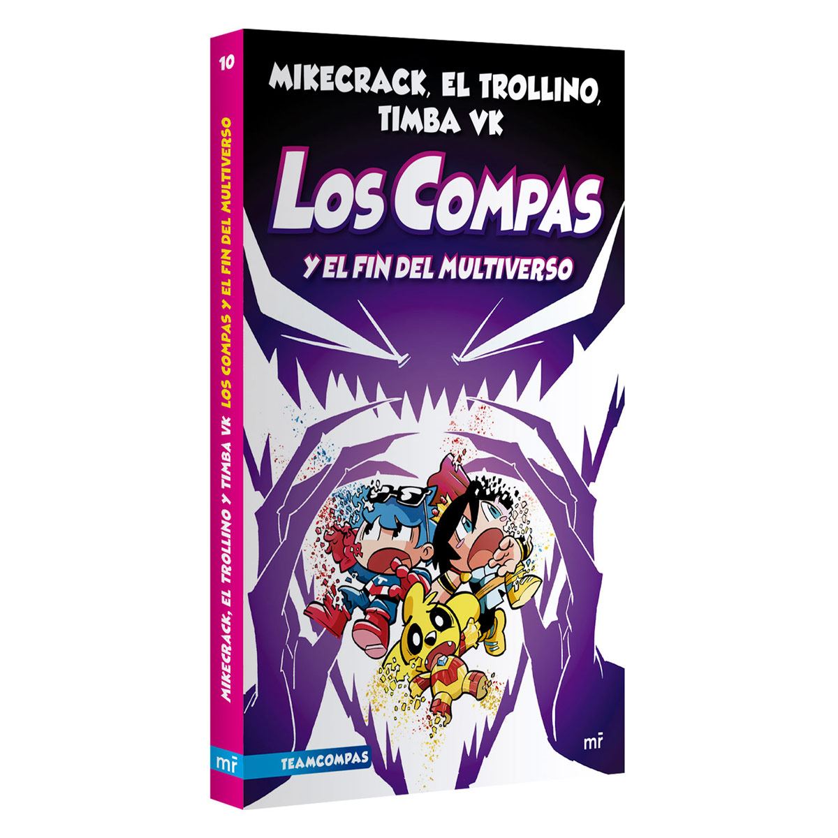 Los compas 10. Los compas y el fin del multiverso.