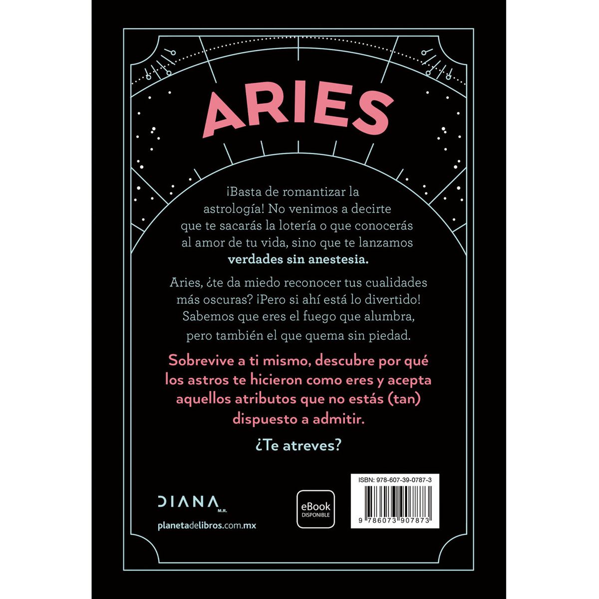 Aries. Todo lo que odias de tu signo (y todavía no sabes)