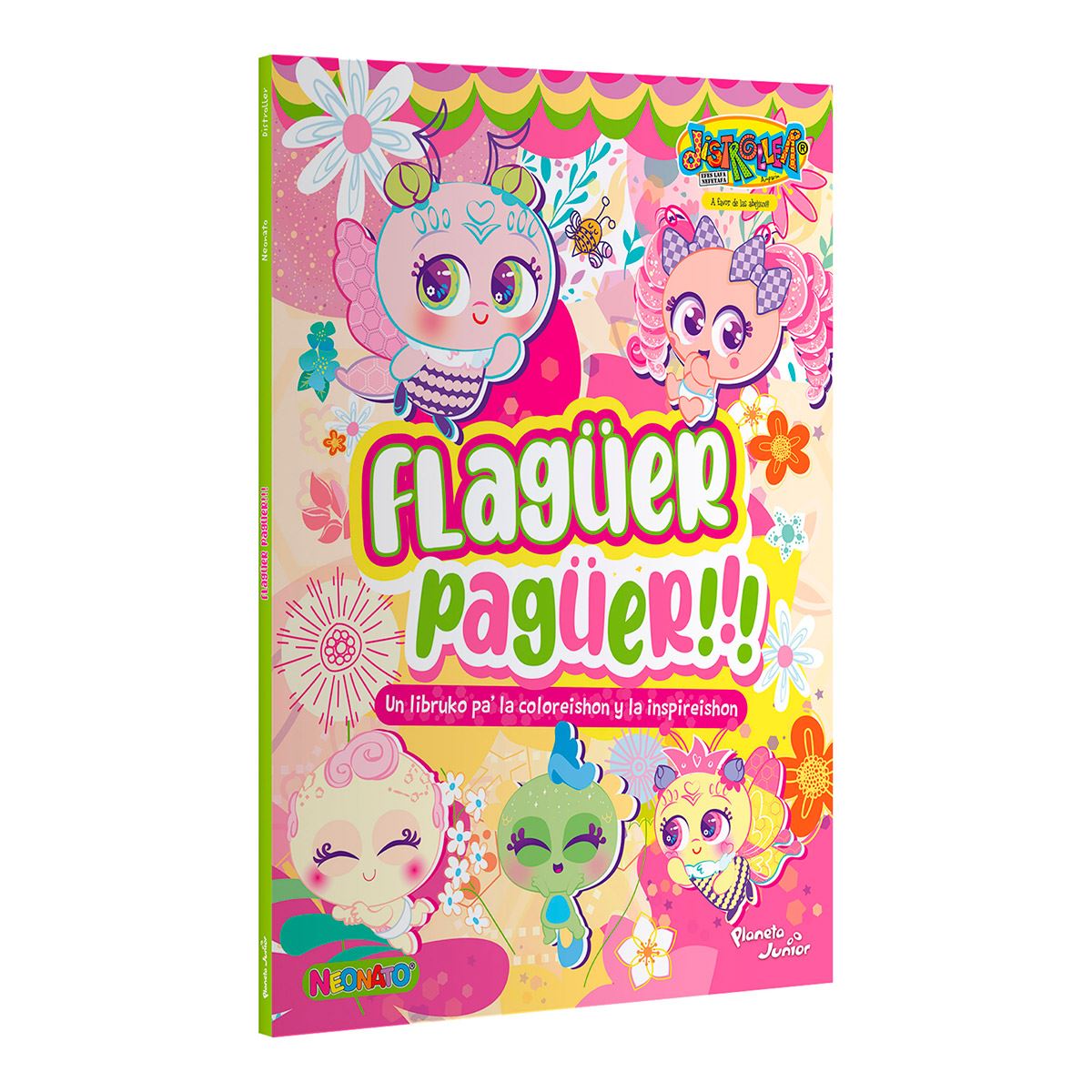 Neonatos. Flagüer Pagüer!!!