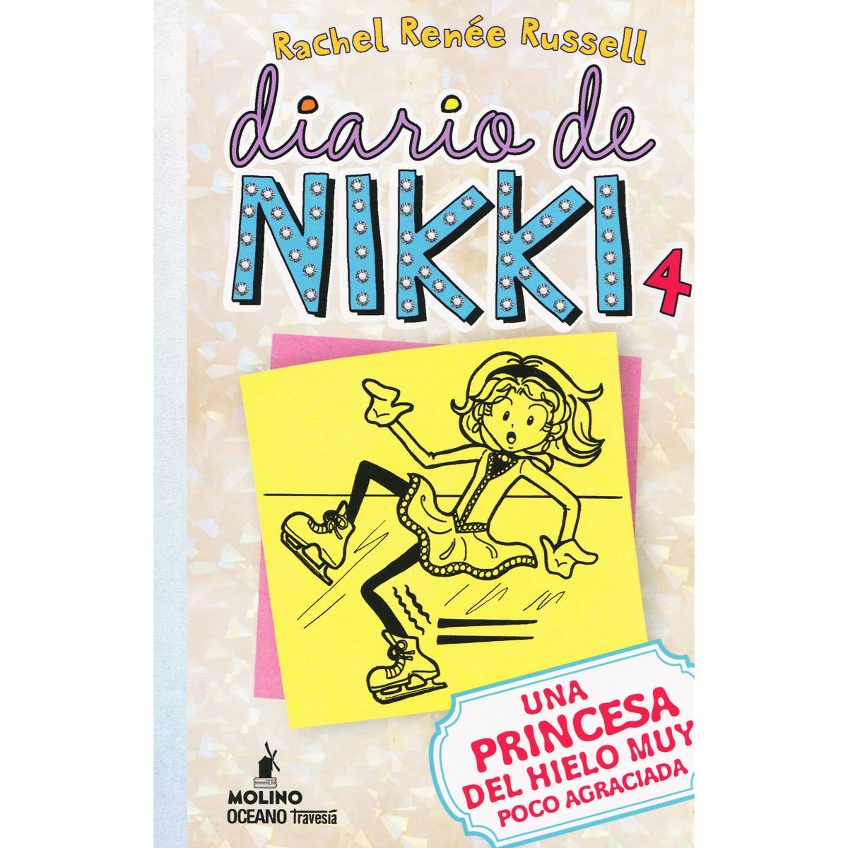 Diario de Nikki 4. Una princesa del hielo muy poco agraciada