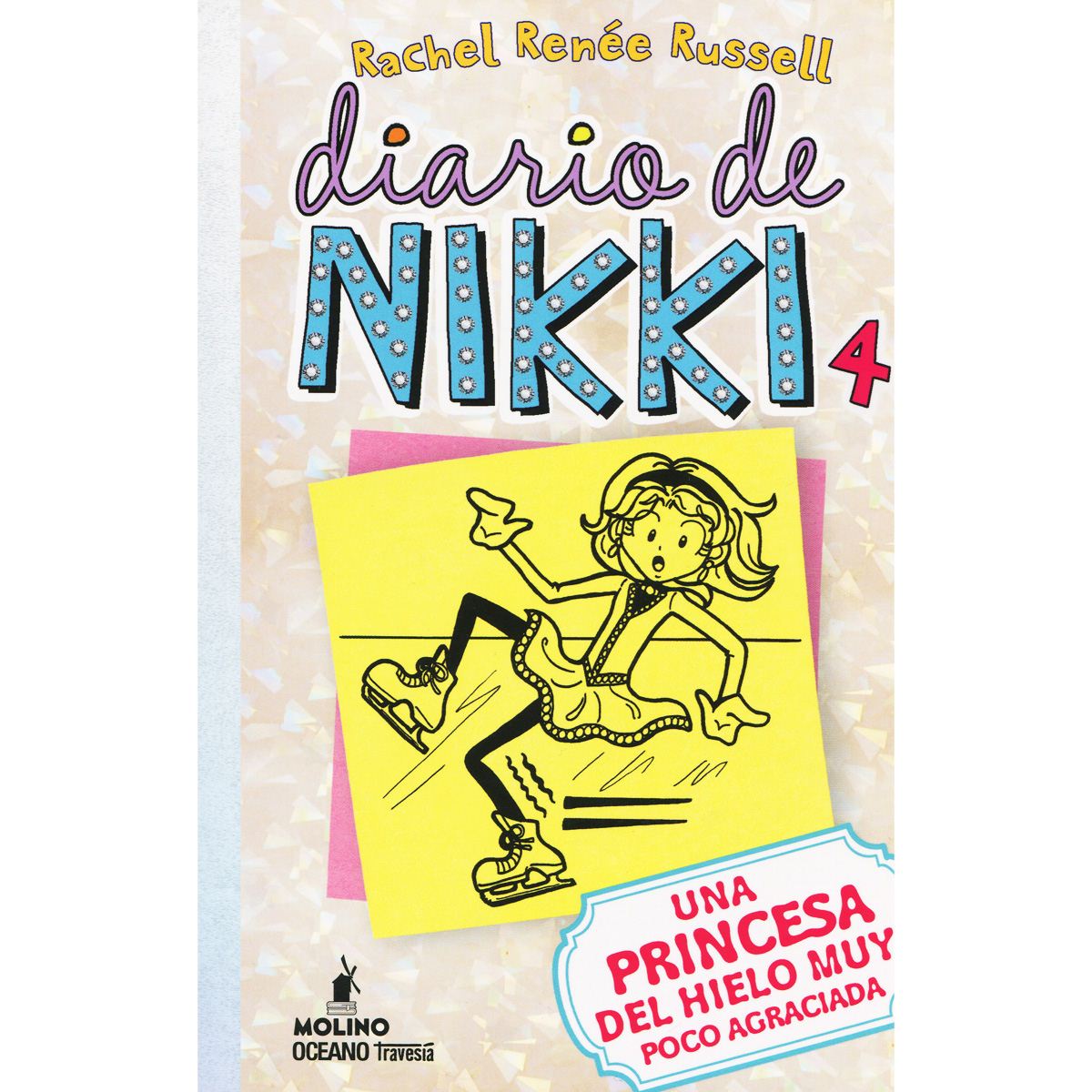 Diario De Nikki 4. Una Princesa Del Hielo Muy Poco Agraciada
