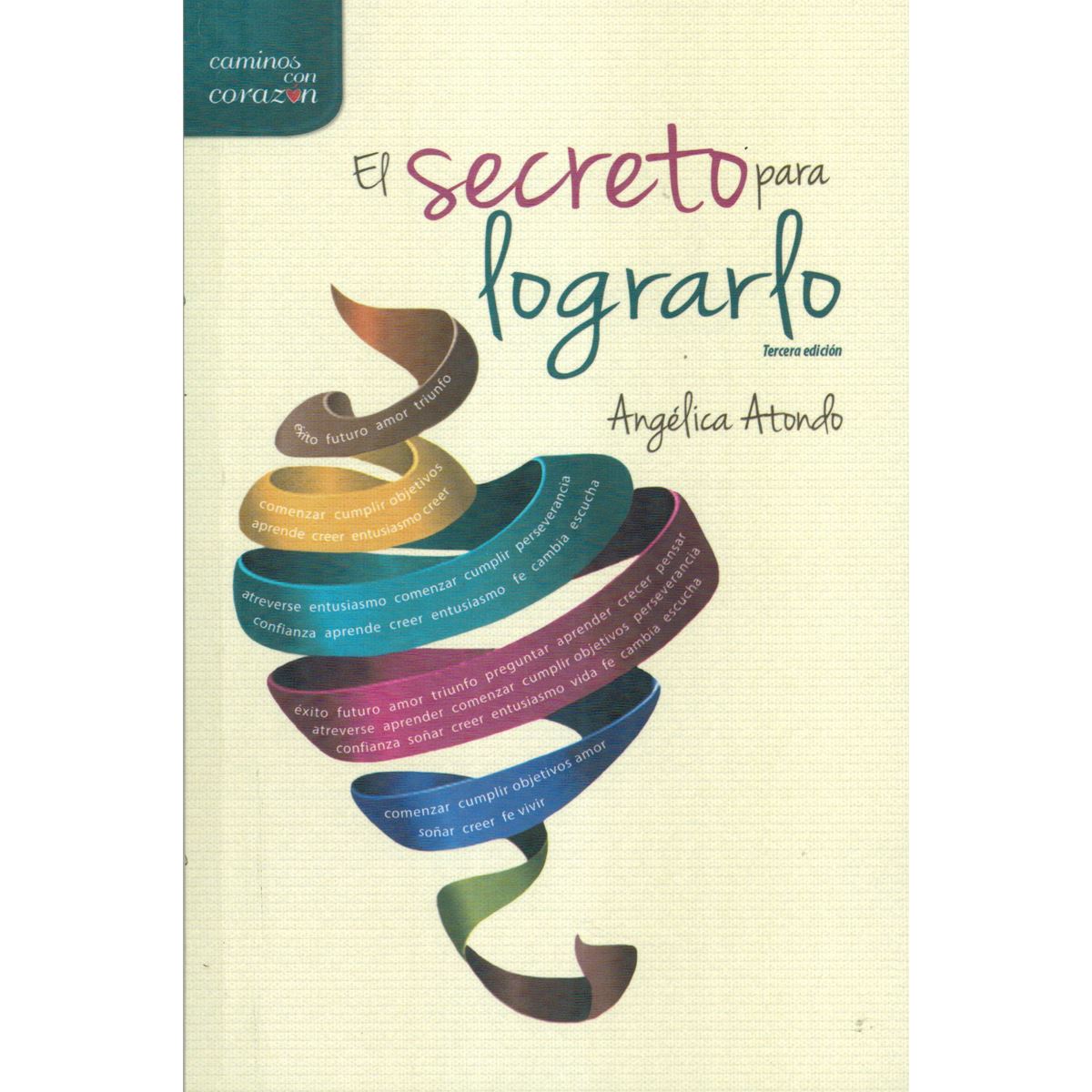 El Secreto para Lograrlo