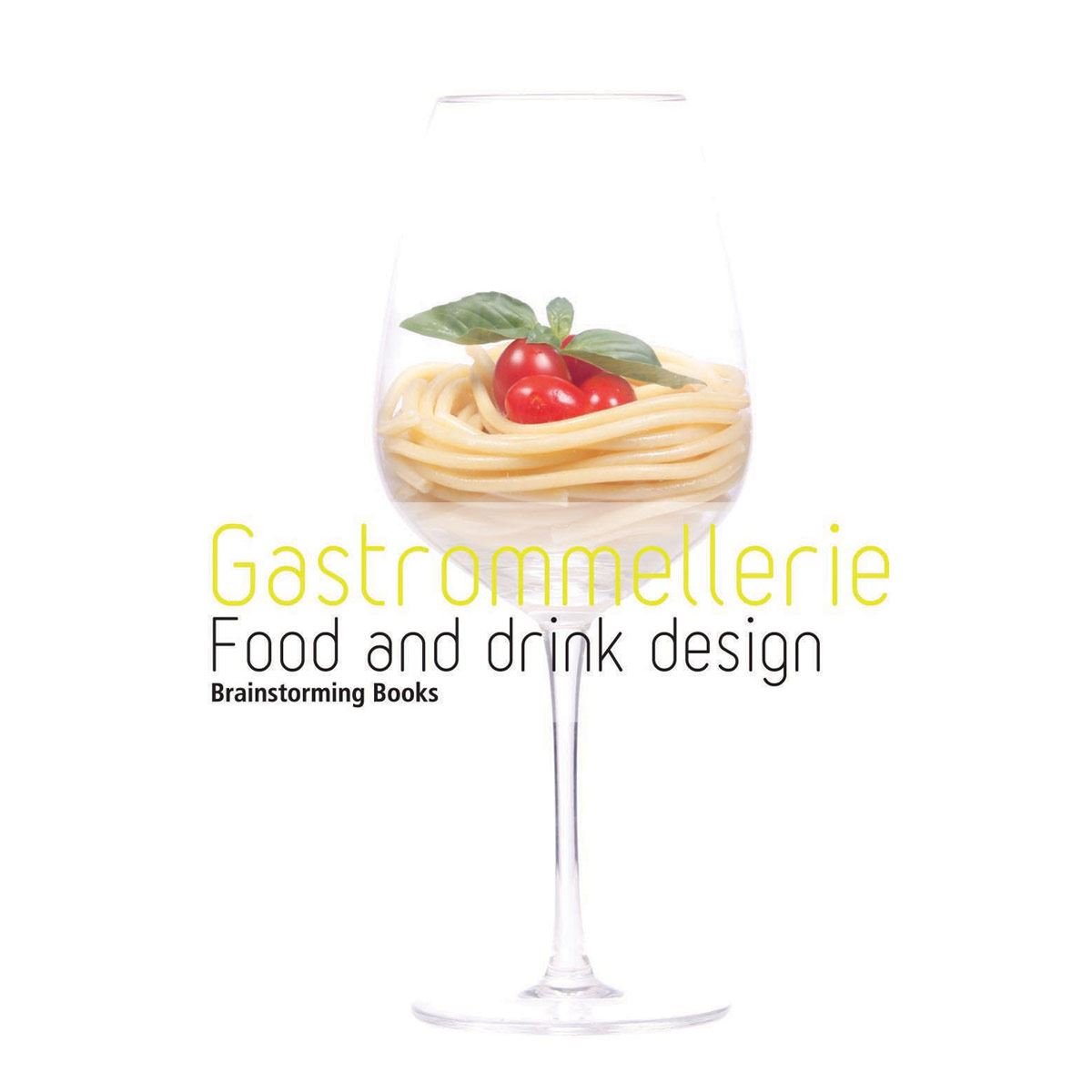Gastrommellerie, food and drink