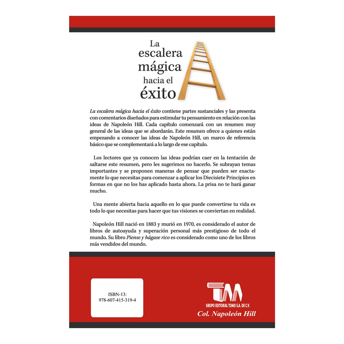 La escalera mágica hacia el éxito