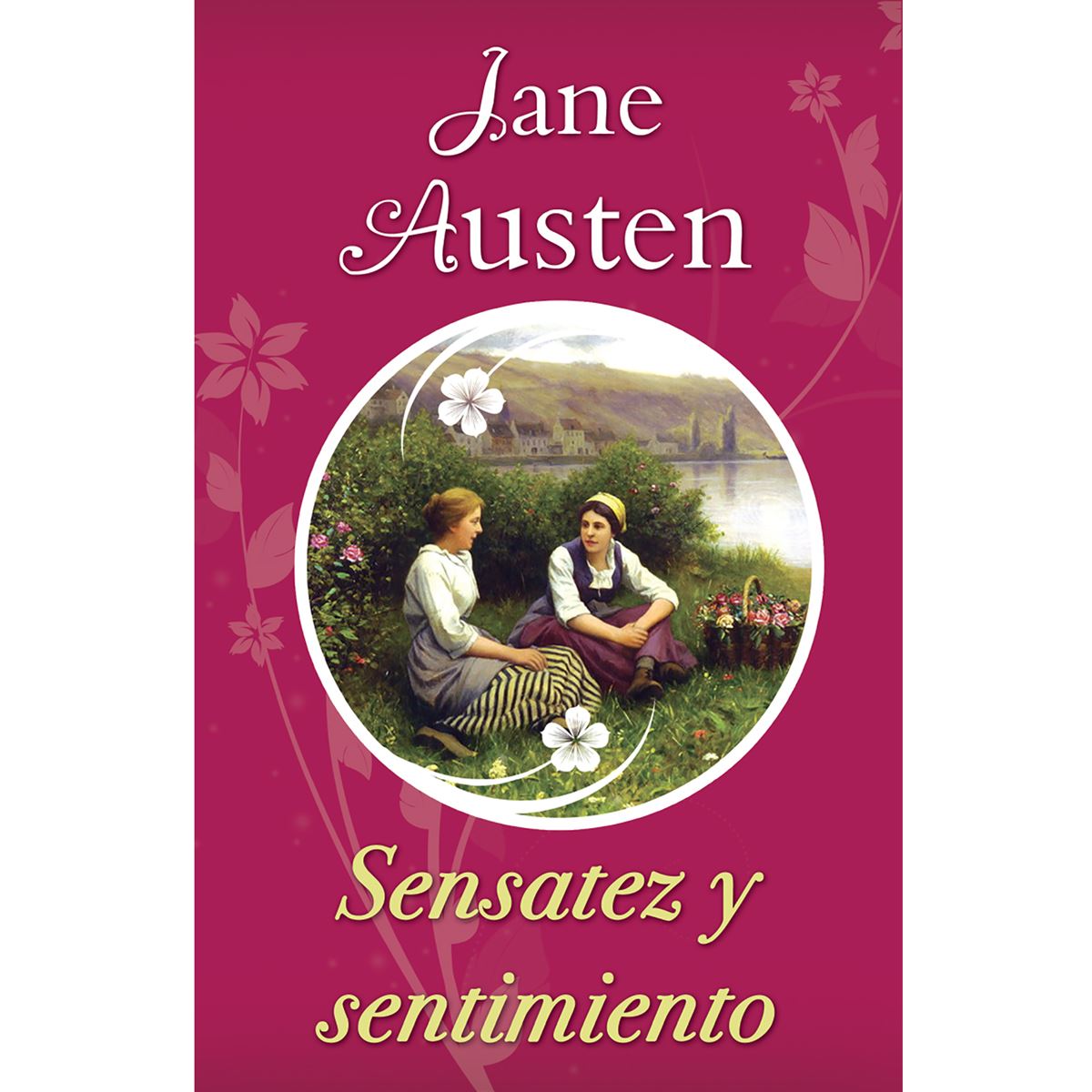 Sensatez Y Sentimiento