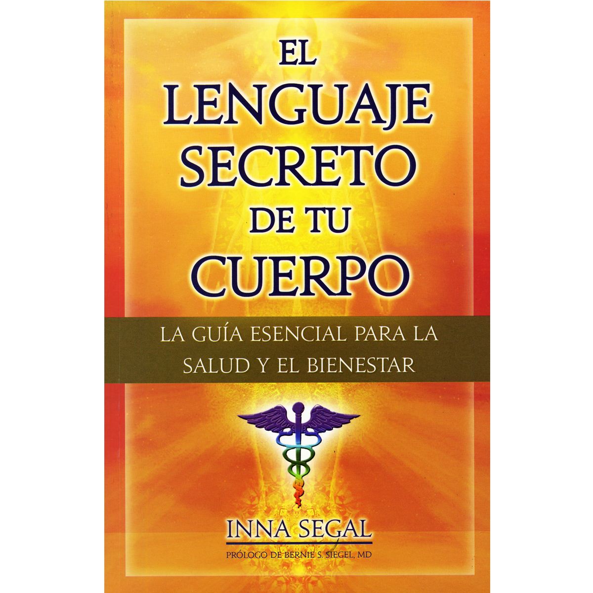 El Lenguaje Secreto De Tu Cuerpo