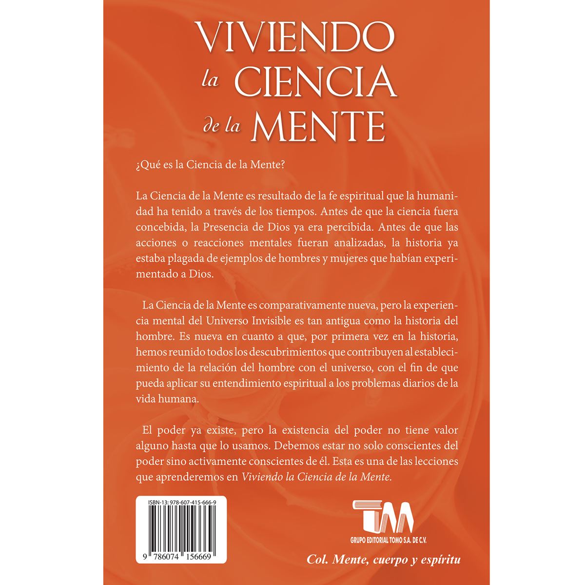 Viviendo la ciencia de la mente