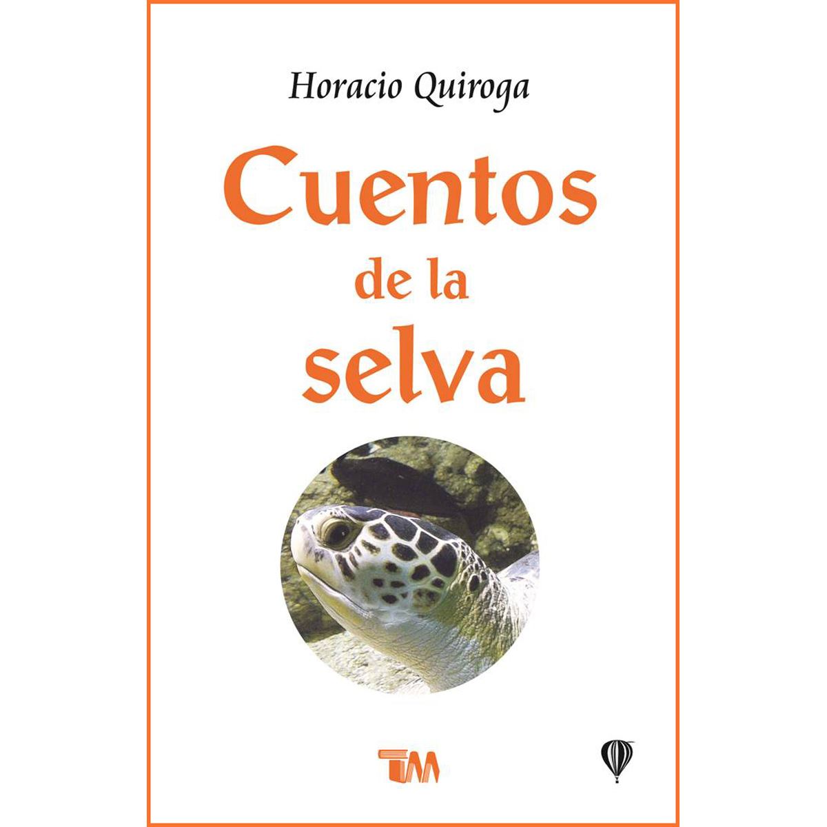 Cuentos De La Selva