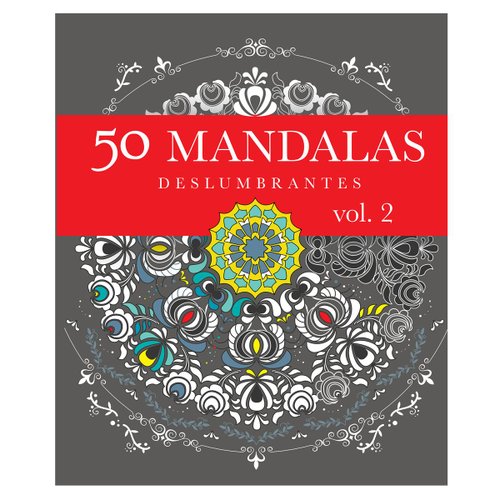 50 Mandalas Deslumbrantes Vol. 2