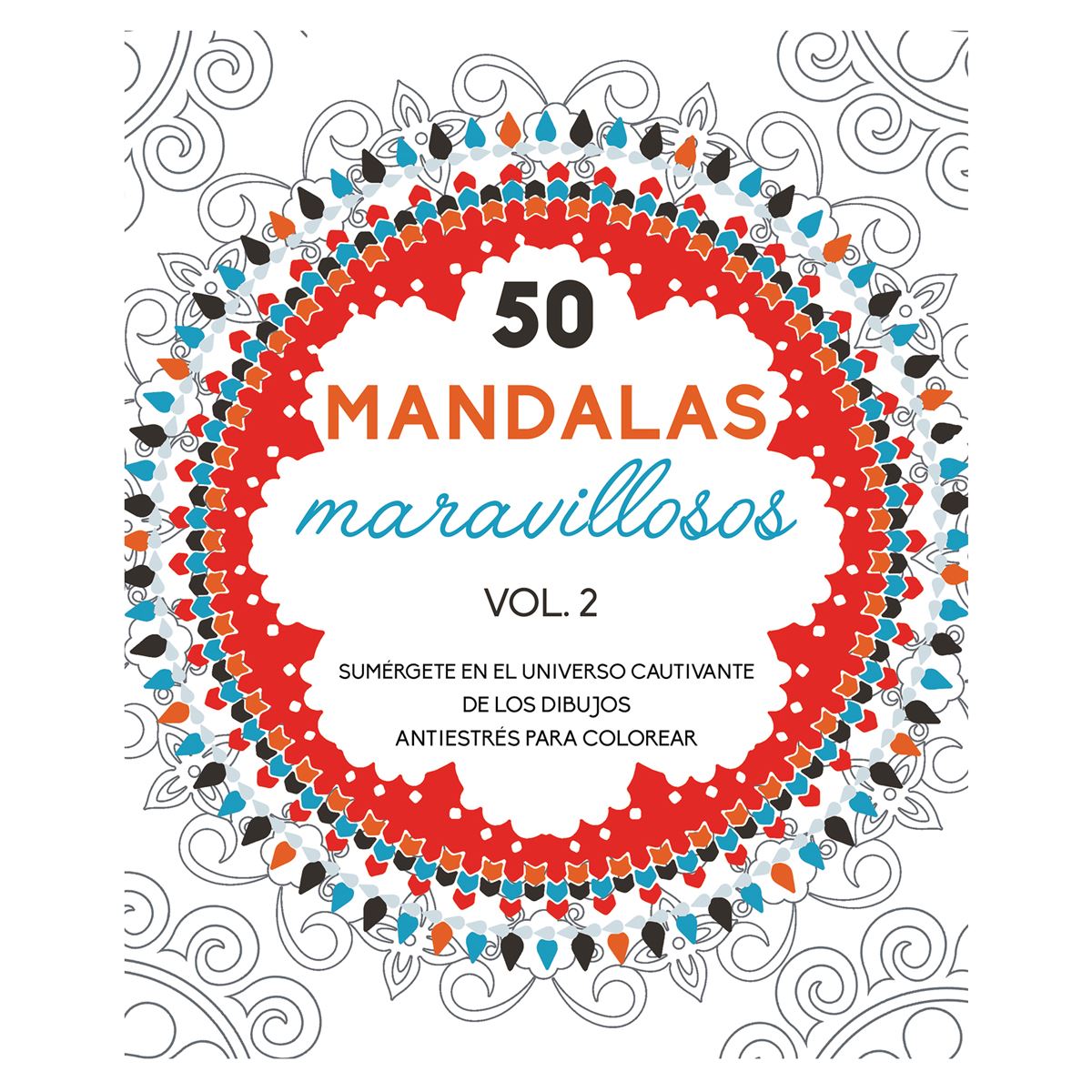 50 Mandalas Maravillosos Vol. 2