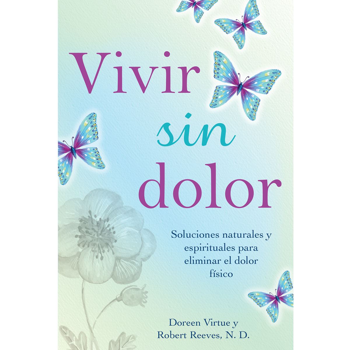 Vivir Sin Dolor