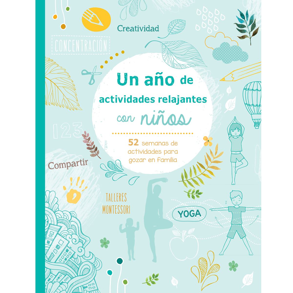 Un Año De Actividades Relajantes Con Niños