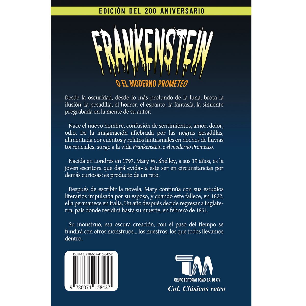 Frankenstein o el moderno prometeo