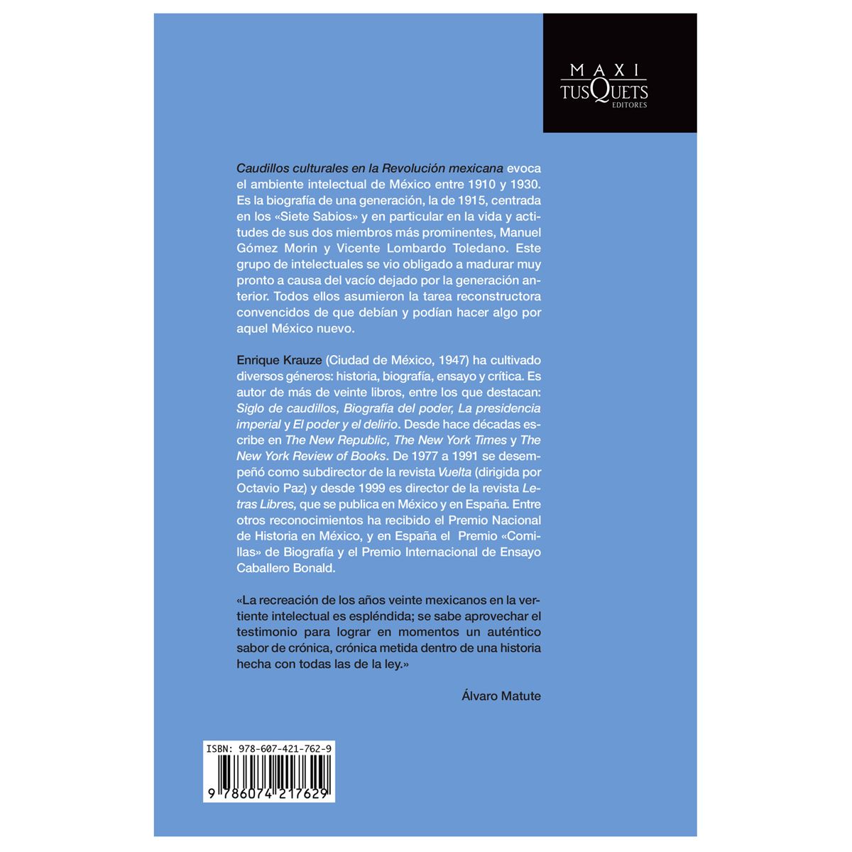 Caudillos Culturales En La Revolución Mexicana