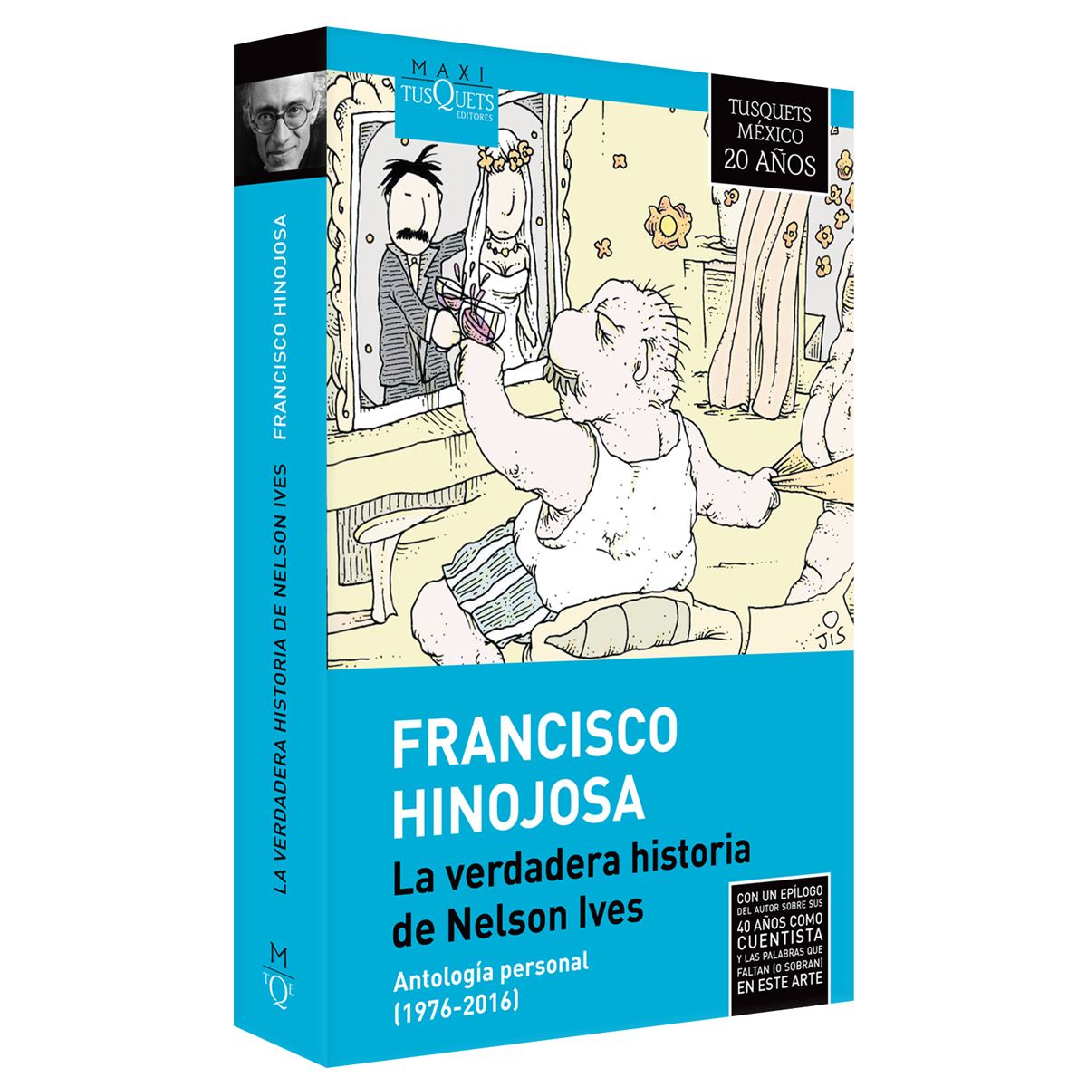 La Verdadera Historia de Nelson Ives