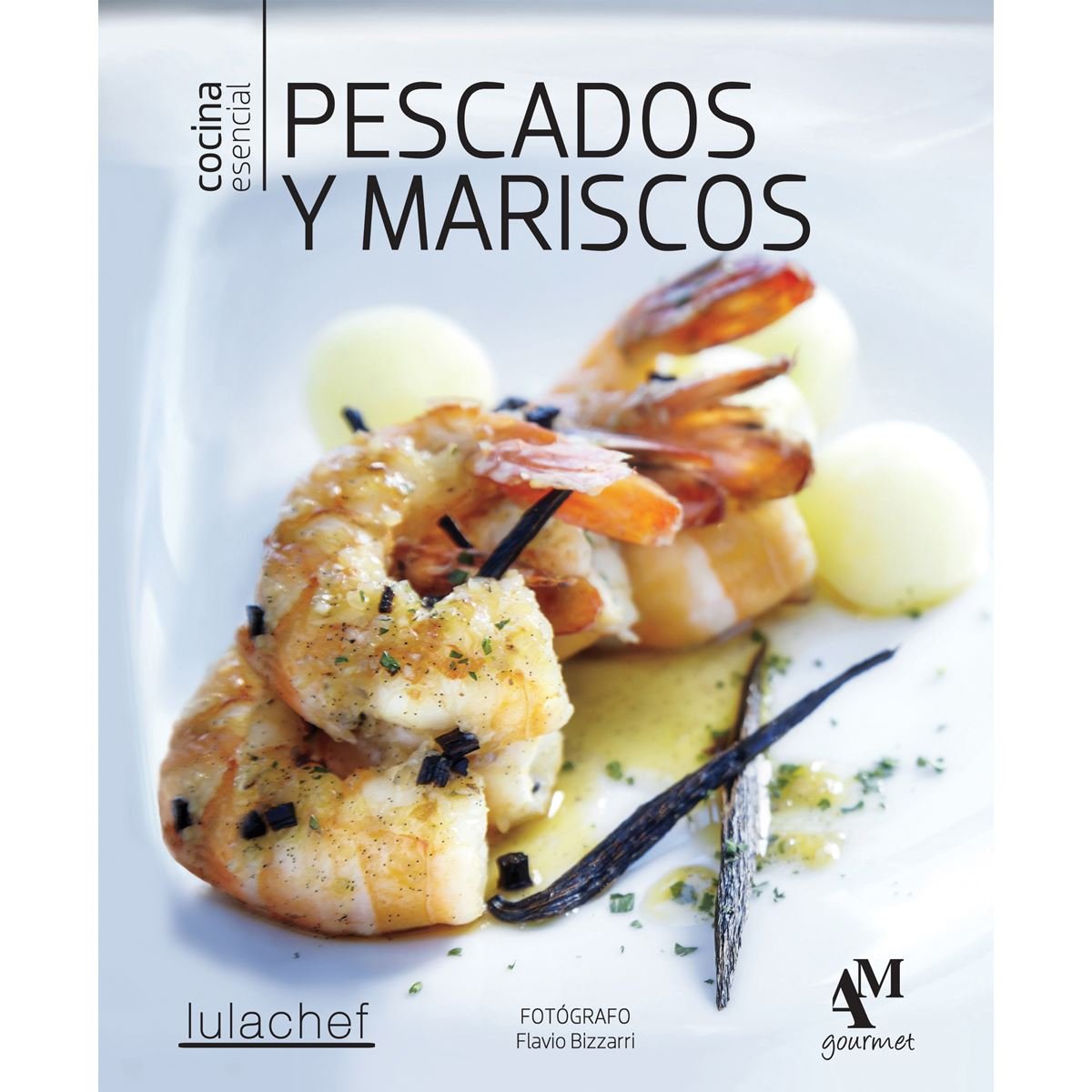 Cocina Esencial&#44; Pescados y Mariscos