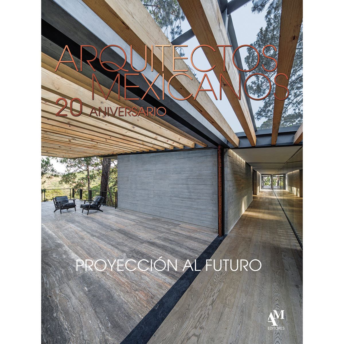 Arquitectos Mexicanos 20 Aniversario