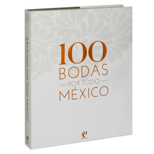 100 bodas por todo México